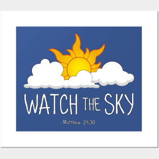 Watch the Sky Posters and Art